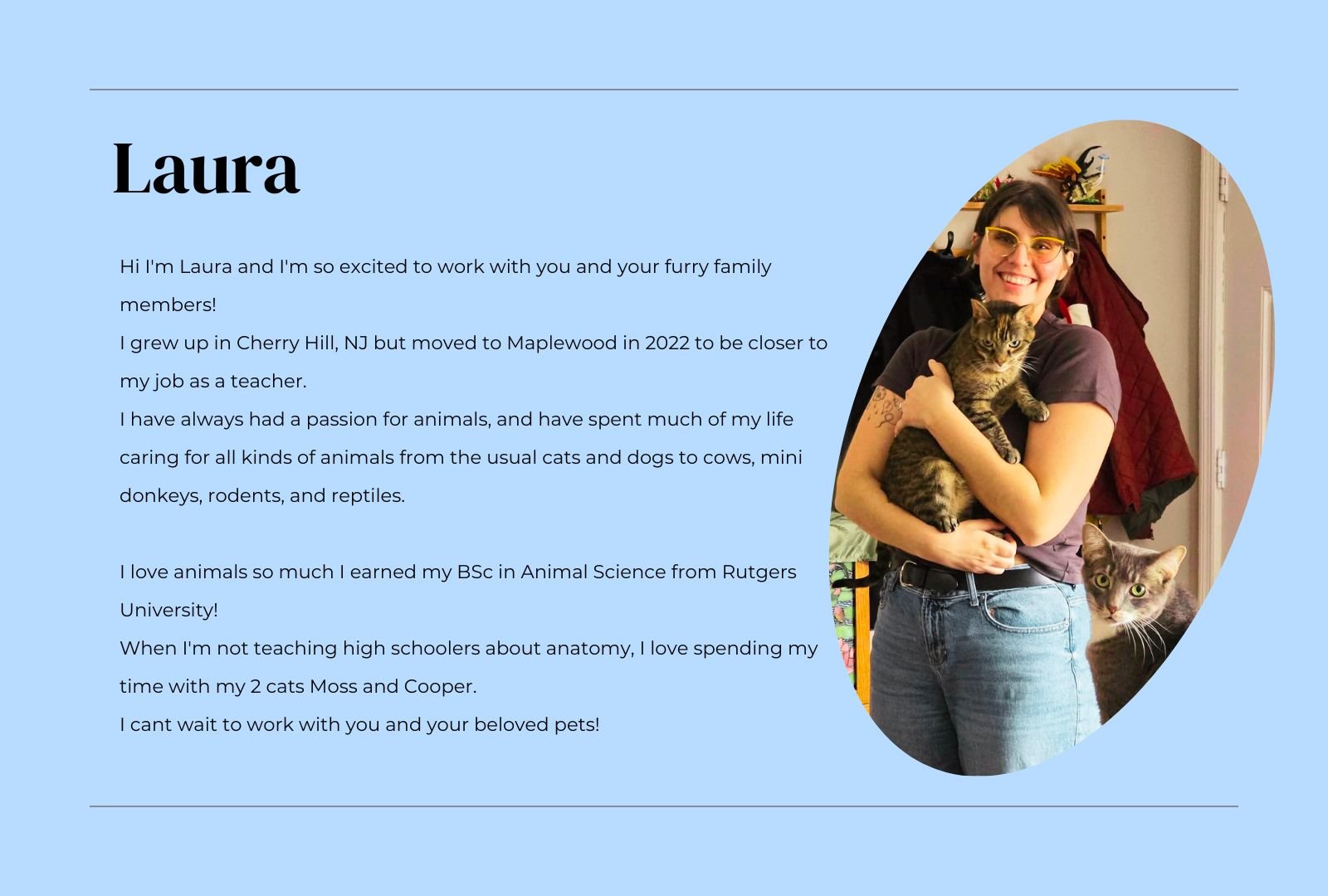 Laura's Bio - Cat Sitter for Silver Hound